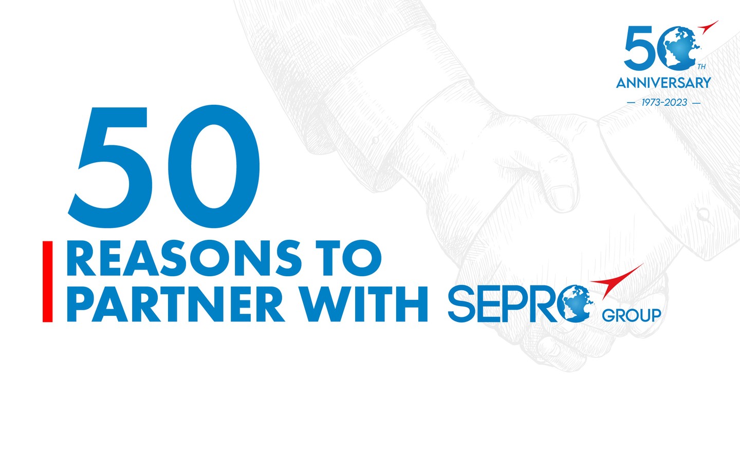 50 reasons to partner with Sepro Group - banner